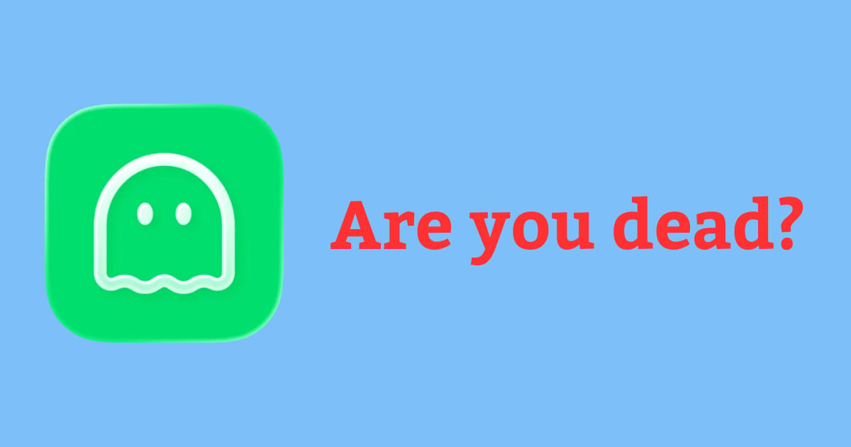 Are You Dead?