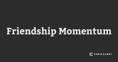 Friendship Momentum